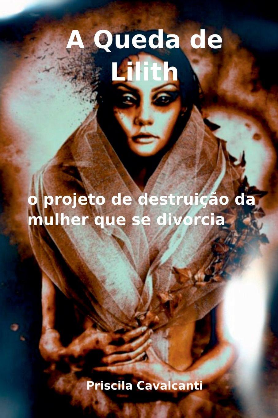 Vorderes Coverbild A Queda De Lilith