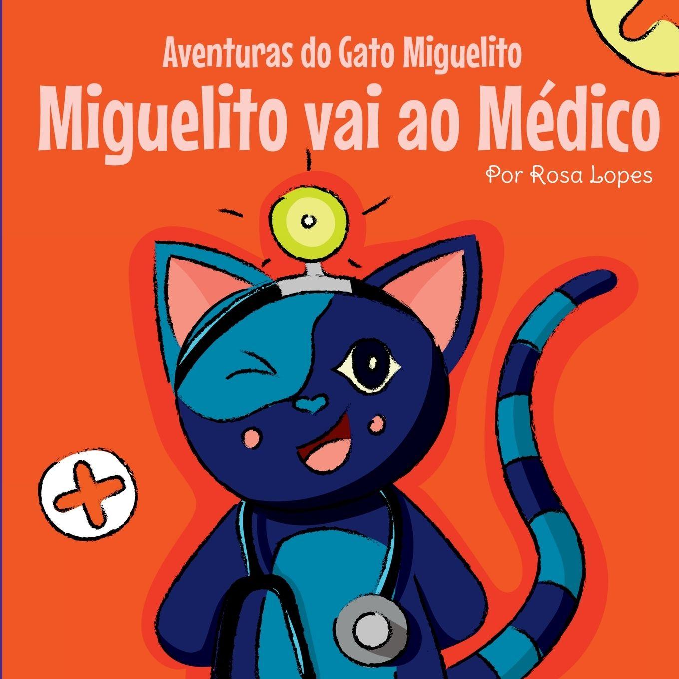Vorderes Coverbild O Gato Miguelito Vai Ao Médico