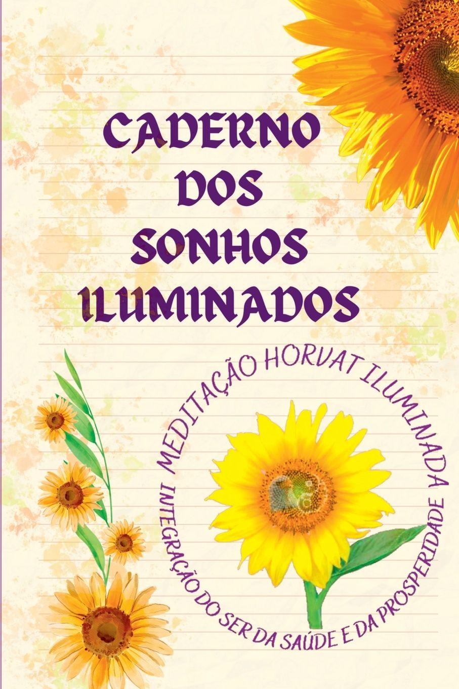 Vorderes Coverbild Caderno Dos Sonhos Iluminados