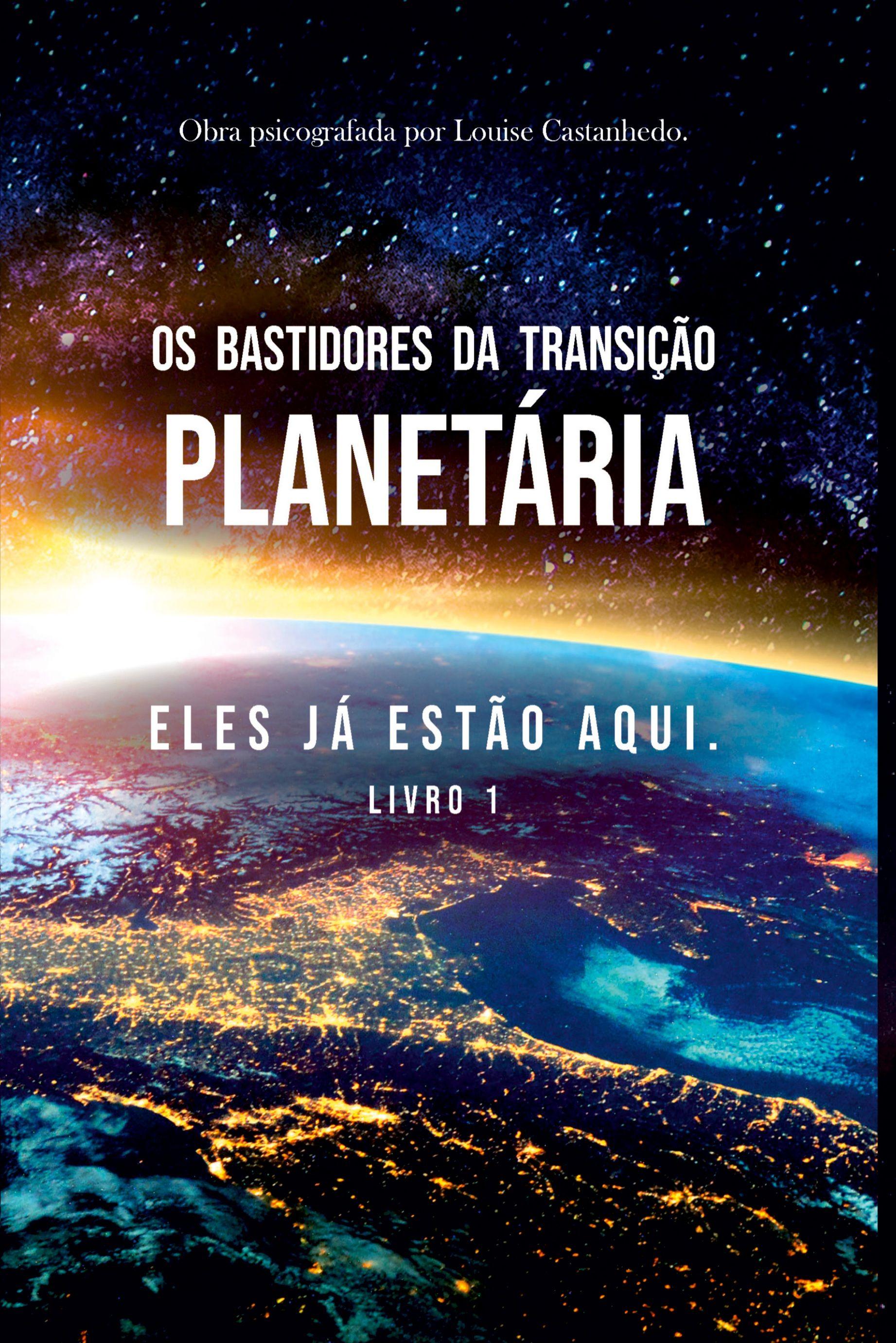 Vorderes Coverbild Os Bastidores Da Transição Planetária