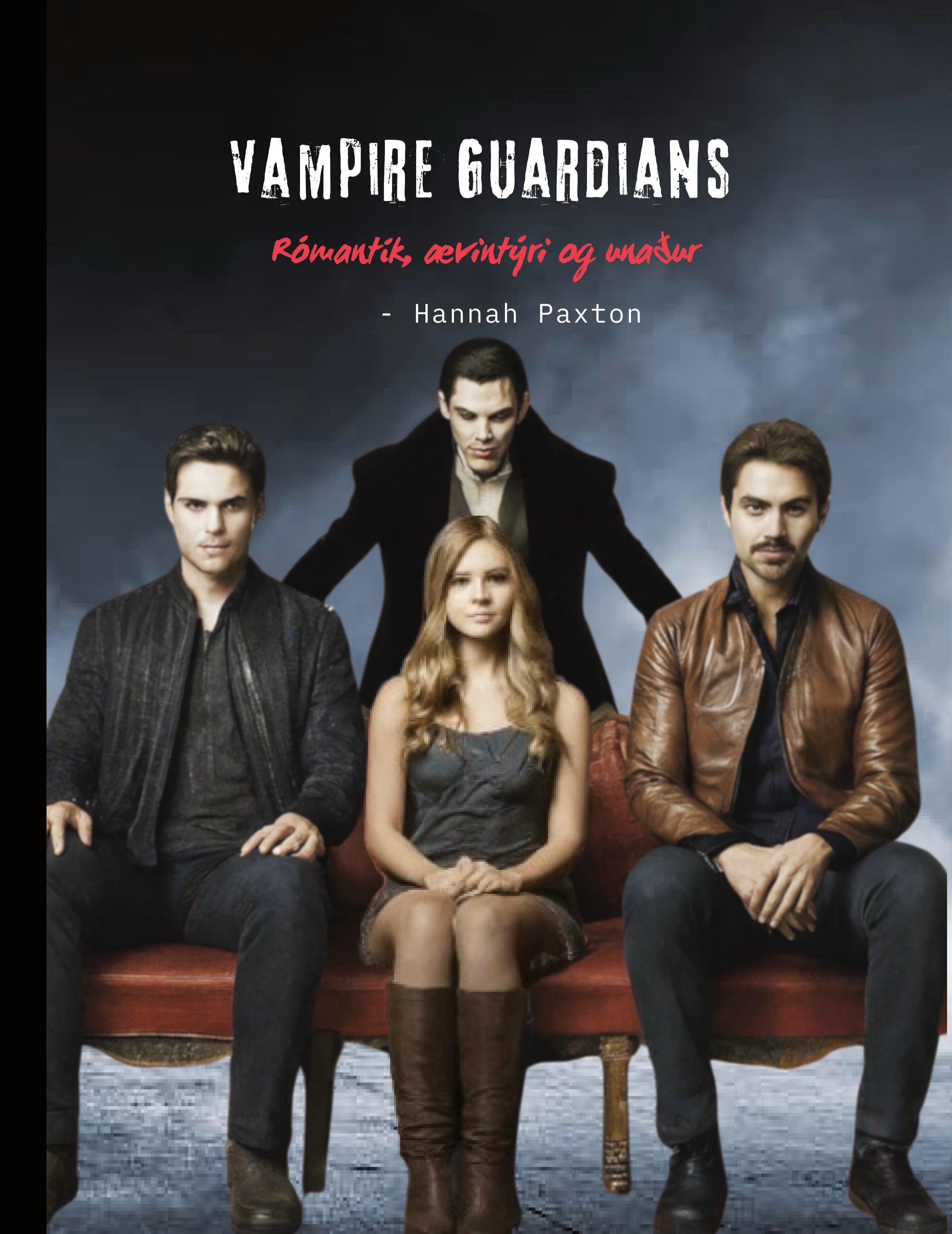 Vorderes Coverbild Vampire Guardians - Rómantík, ævintýri og unaður