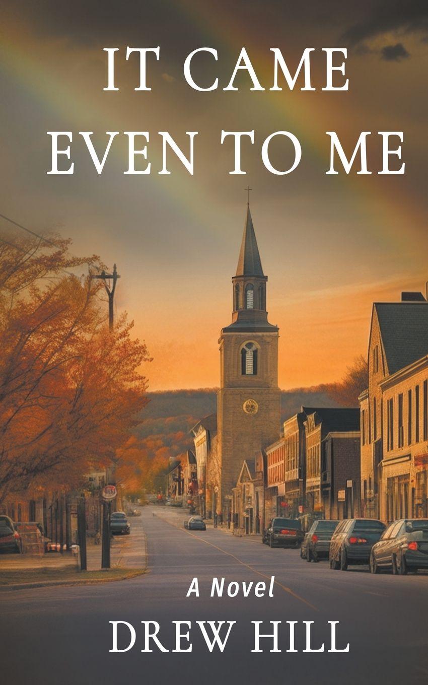 Vorderes Coverbild It Came Even To Me