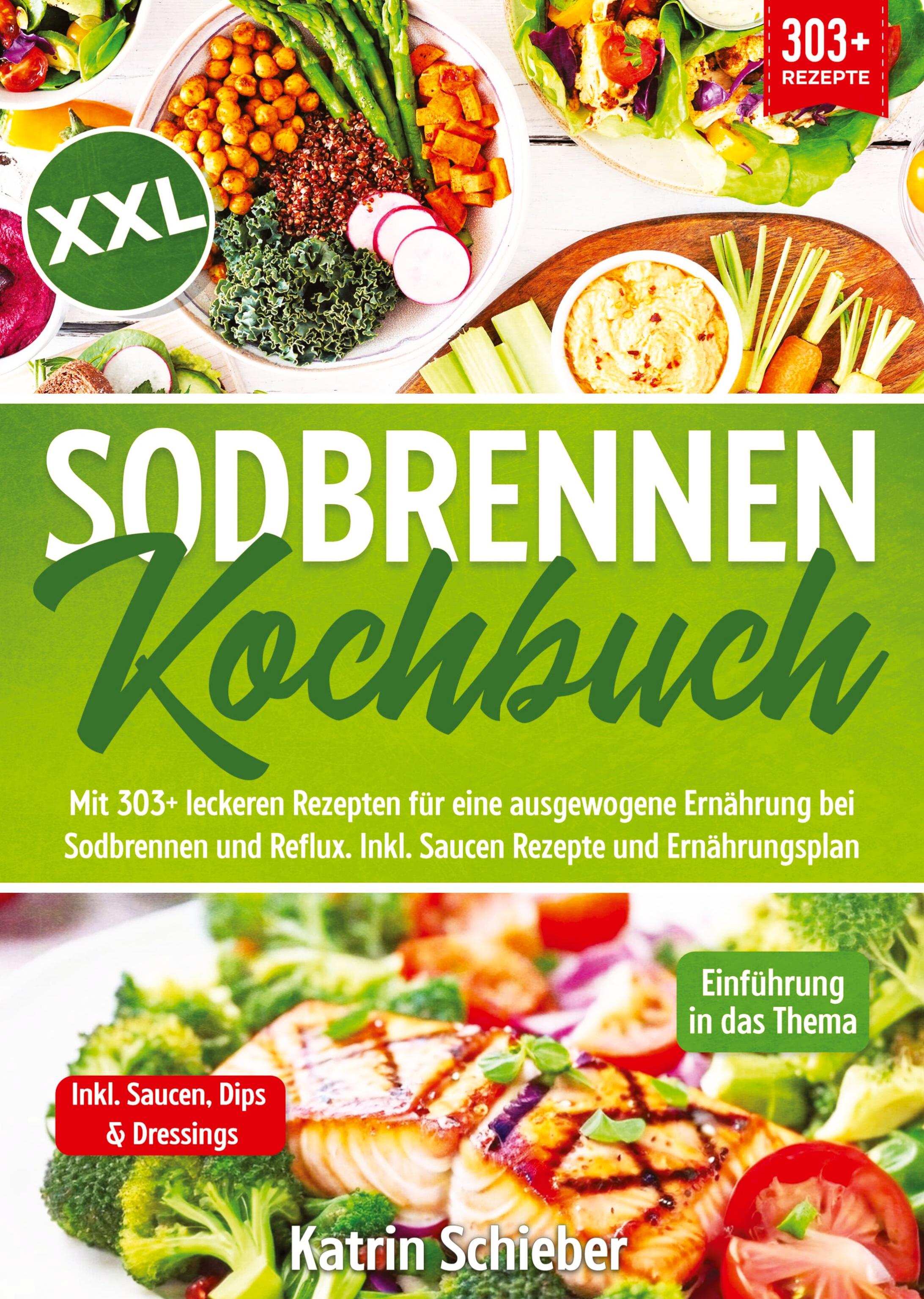 Vorderes Coverbild XXL Sodbrennen Kochbuch
