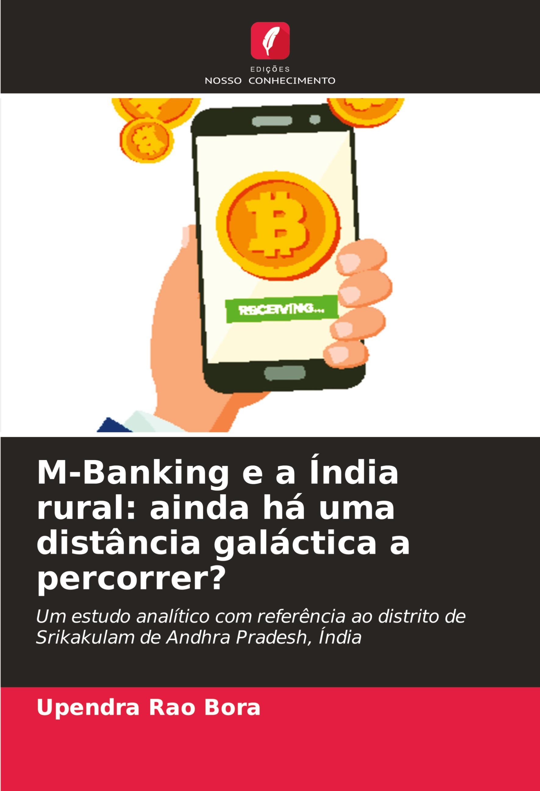 Vorderes Coverbild M-Banking e a Índia rural: ainda há uma distância galáctica a percorrer?