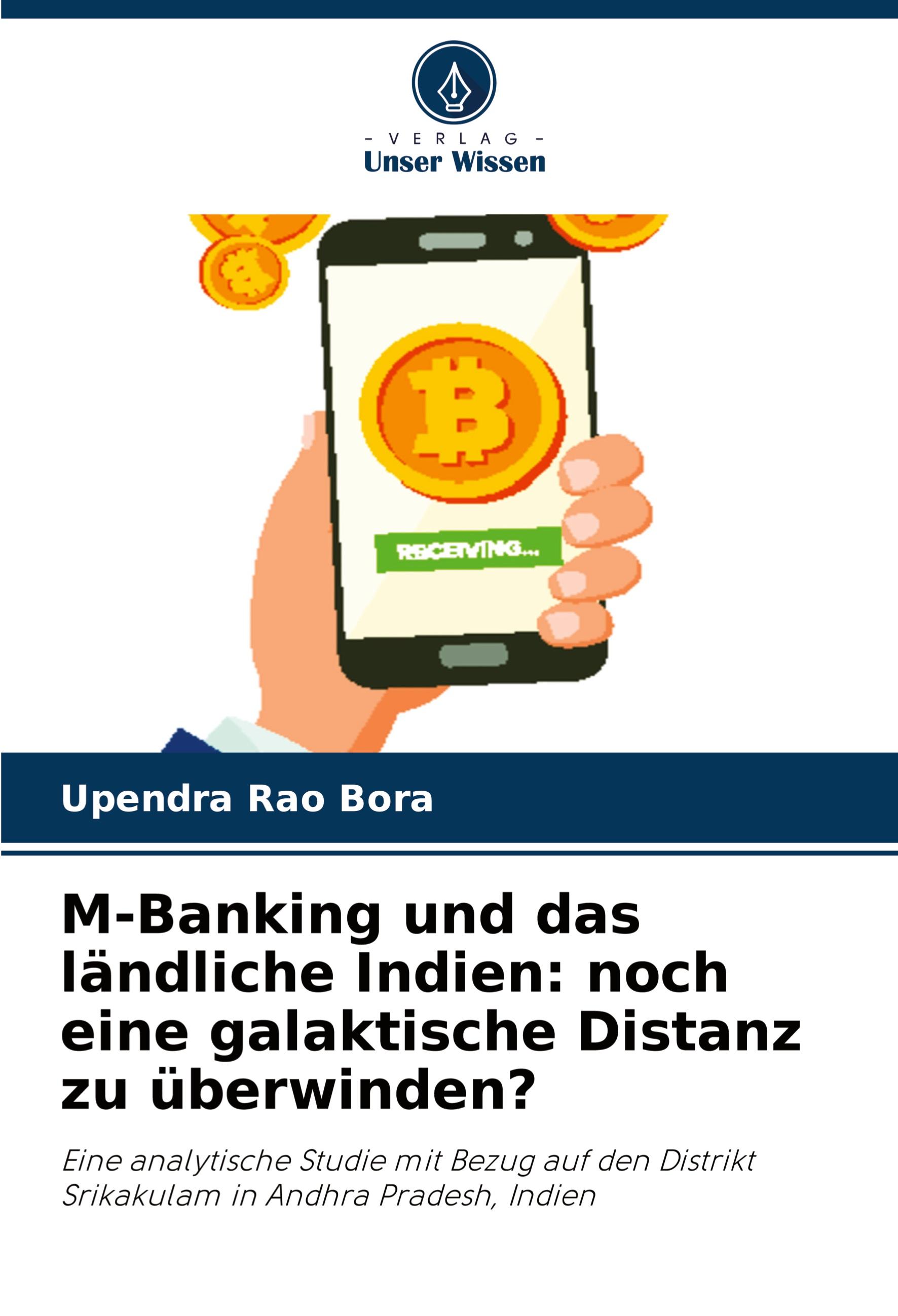 Vorderes Coverbild M-Banking und das ländliche Indien: noch eine galaktische Distanz zu überwinden?