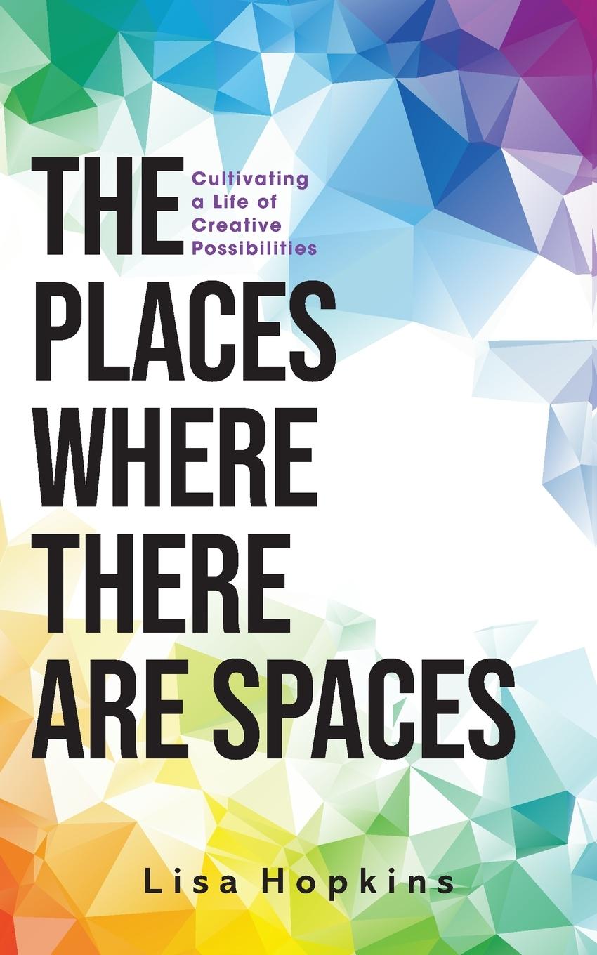 Vorderes Coverbild The Places Where There Are Spaces