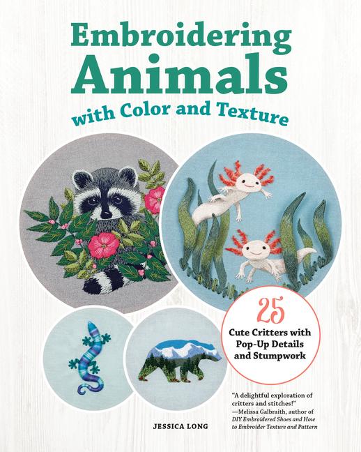Vorderes Coverbild Embroidering Animals with Color and Texture
