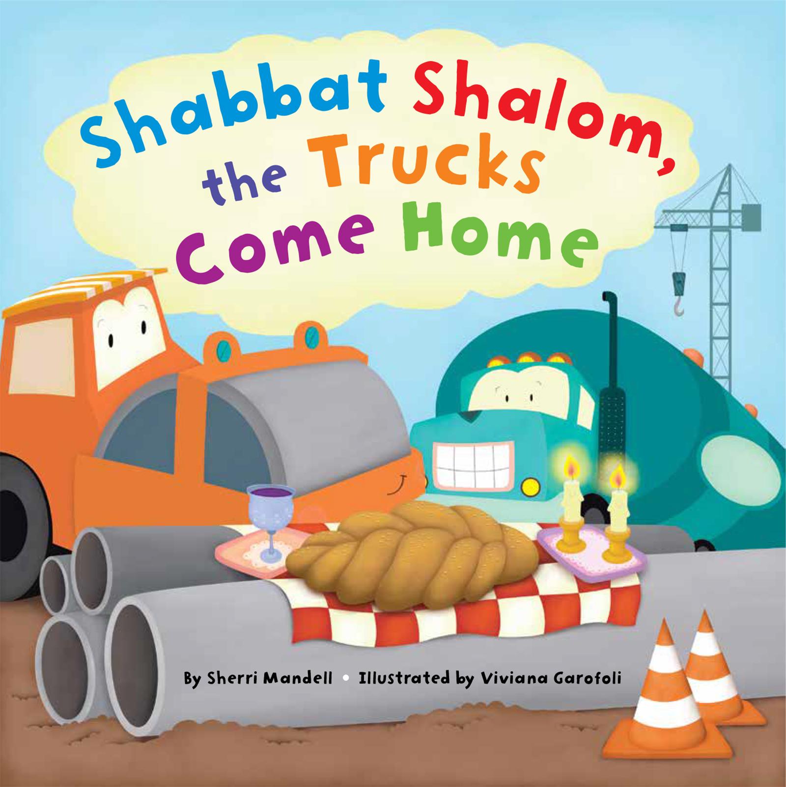 Vorderes Coverbild Shabbat Shalom, the Trucks Come Home
