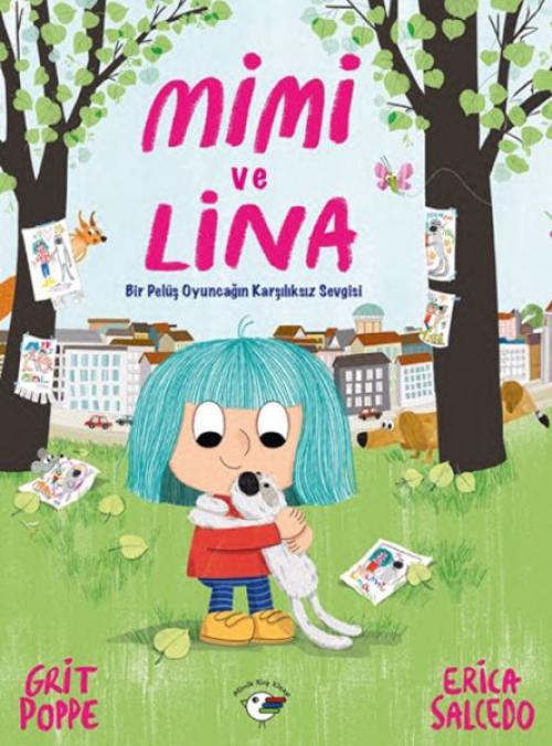 Vorderes Coverbild Mimi ve Lina - Bir Pelüs Oyuncagin Karsiliksiz Sevgisi