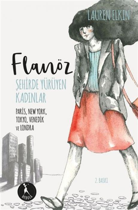 Vorderes Coverbild Flanöz - Sehirde Yürüyen Kadinlar