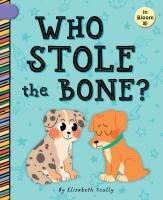 Vorderes Coverbild Who Stole the Bone?