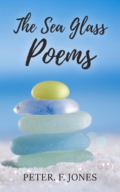 Vorderes Coverbild The Sea Glass Poems