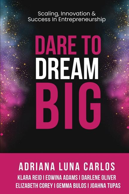 Vorderes Coverbild Dare To Dream Big