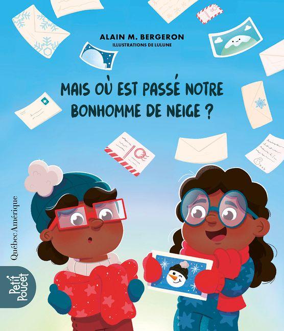 Vorderes Coverbild Mais Où Est Passé Notre Bonhomme de Neige?