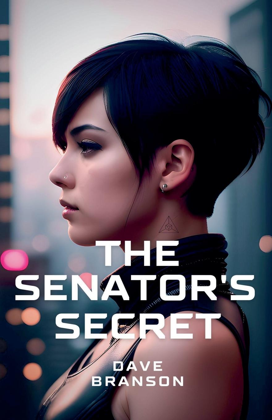 Vorderes Coverbild The Senator's Secret
