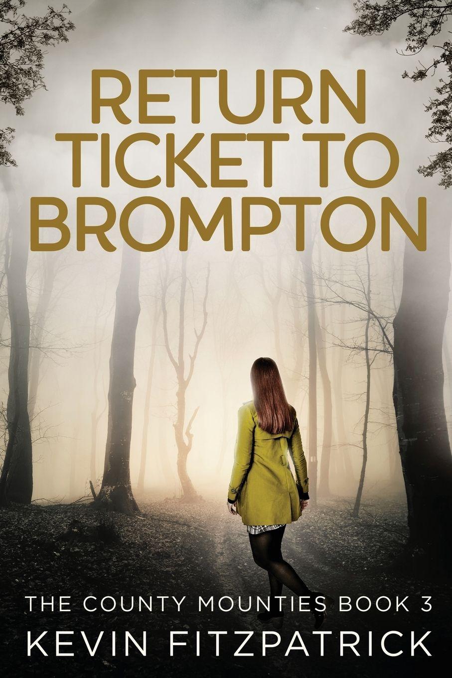 Vorderes Coverbild Return Ticket to Brompton