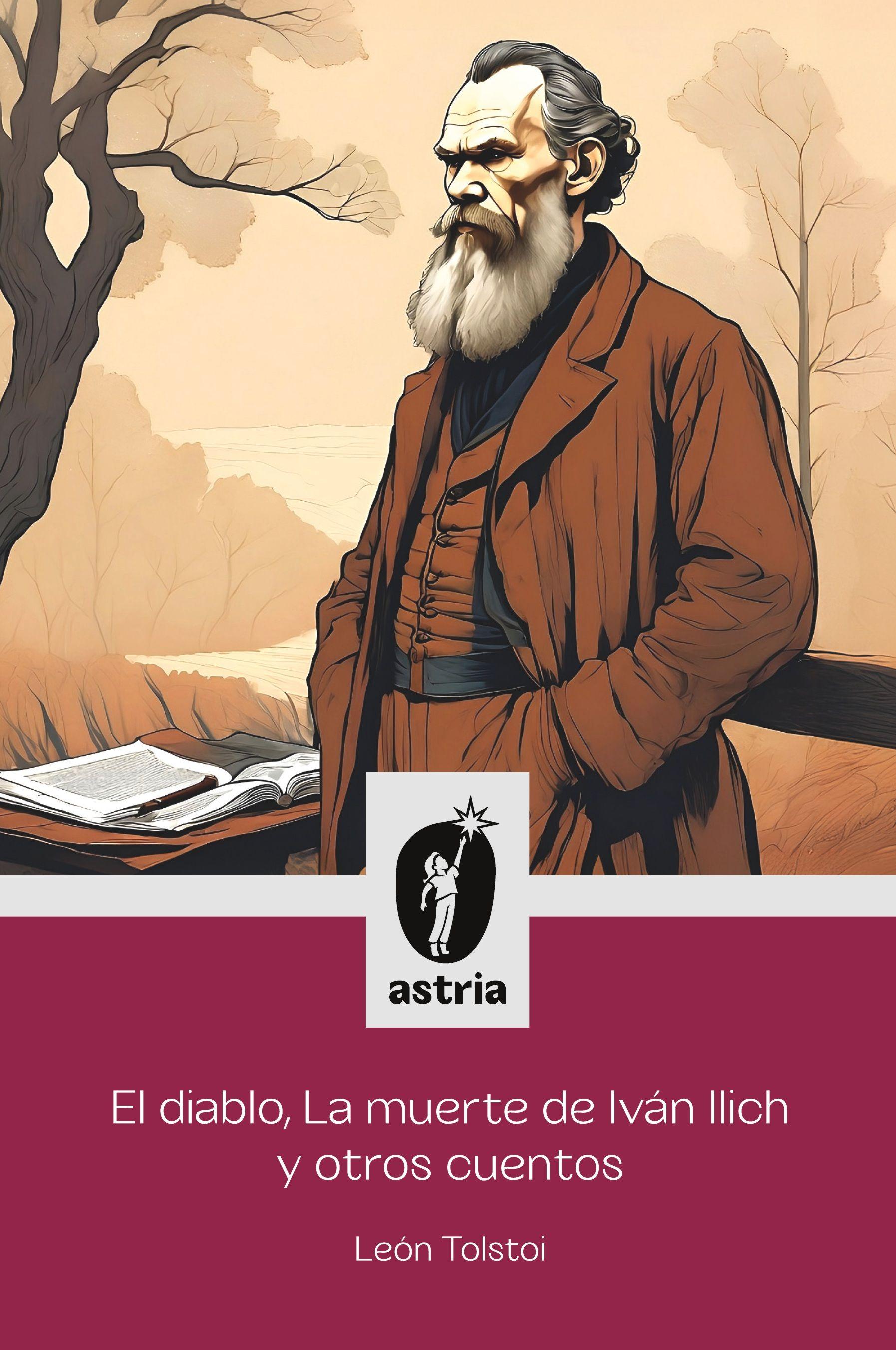 Vorderes Coverbild El diablo, La muerte de Iván Ilich y otros cuentos