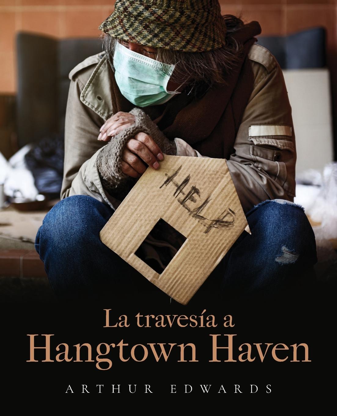 Vorderes Coverbild La travesía a Hangtown Haven
