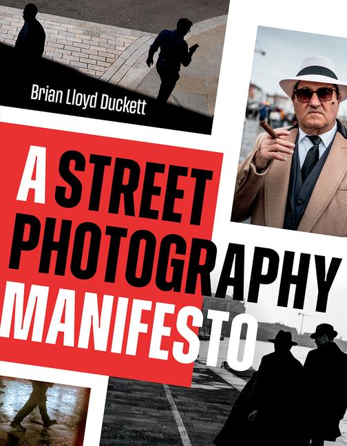 Vorderes Coverbild Street Photography Manifesto, A