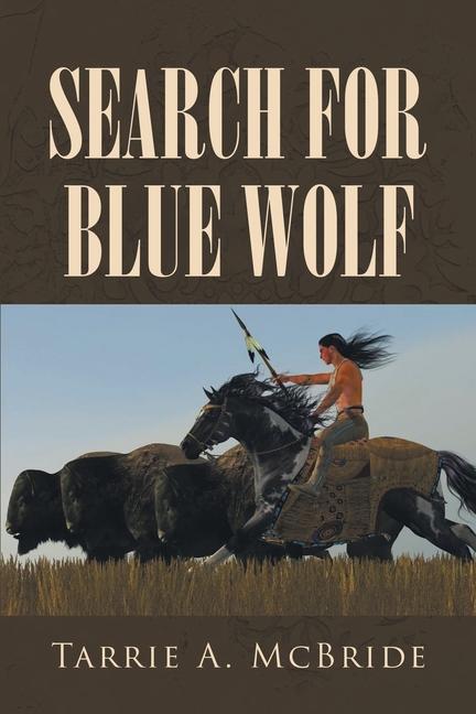 Vorderes Coverbild Search For Blue Wolf