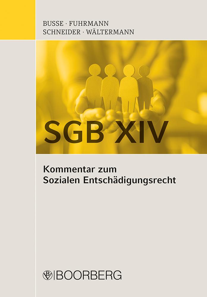 Vorderes Coverbild SGB XIV - Kommentar zum Sozialen Entschädigungsrecht