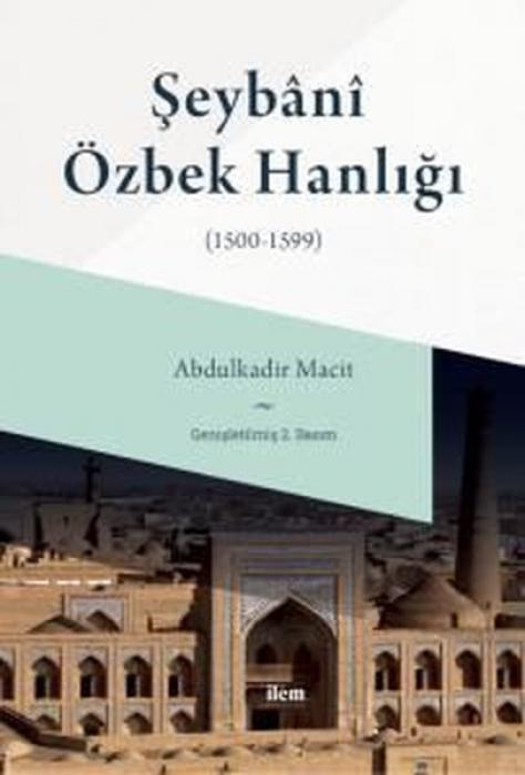 Vorderes Coverbild Seybani Özbek Hanligi 1500-1599