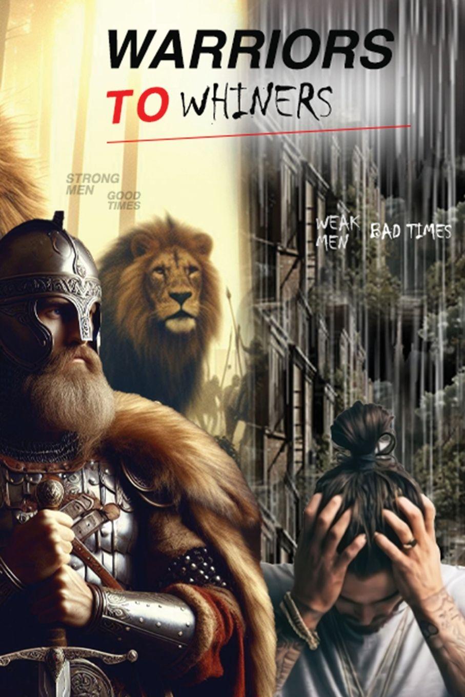 Vorderes Coverbild Warriors to Whiners