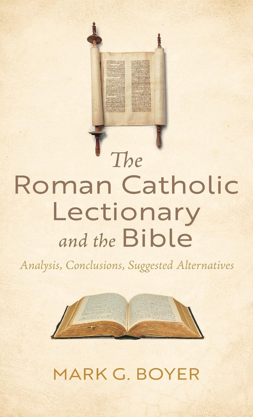 Vorderes Coverbild The Roman Catholic Lectionary and the Bible