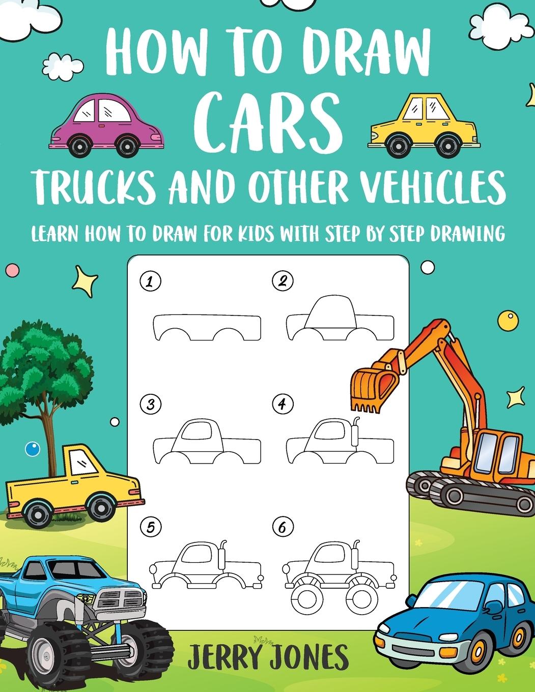 Vorderes Coverbild How to Draw Cars, Trucks, and other Vehicles