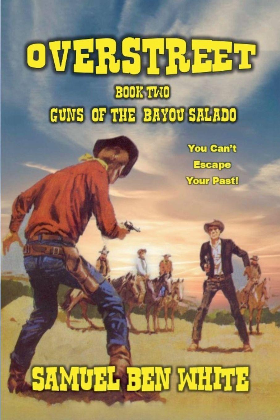 Vorderes Coverbild Overstreet - Guns of the Bayou Salado