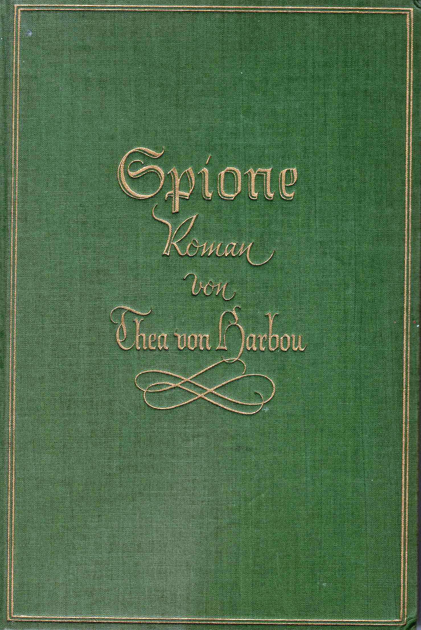 Vorderes Coverbild Thea von Harbou. Spione