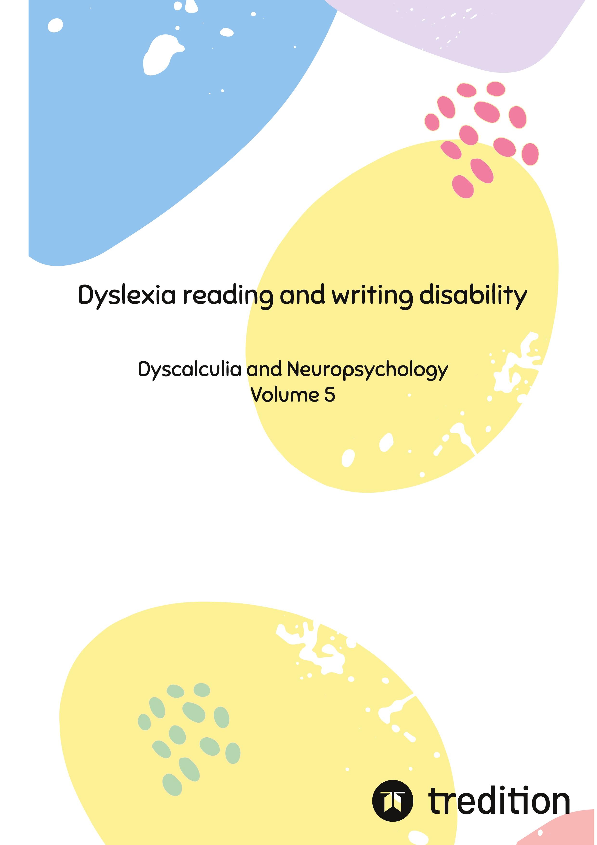 Vorderes Coverbild Dyslexia reading and writing disability