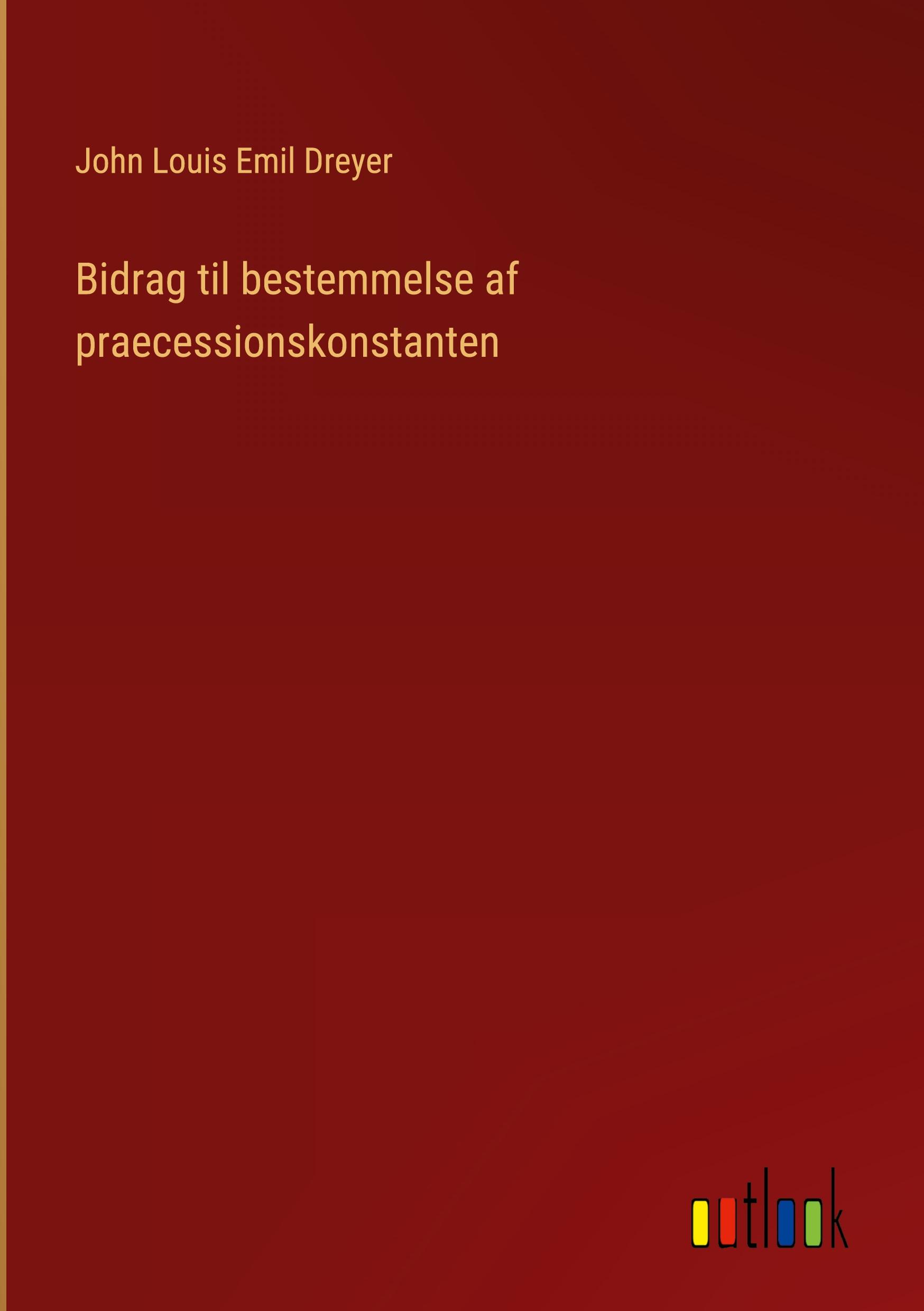 Vorderes Coverbild Bidrag til bestemmelse af praecessionskonstanten