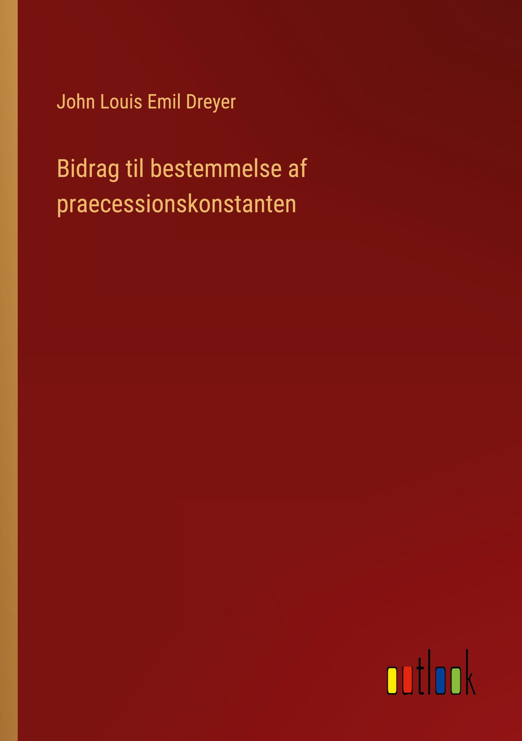 Vorderes Coverbild Bidrag til bestemmelse af praecessionskonstanten