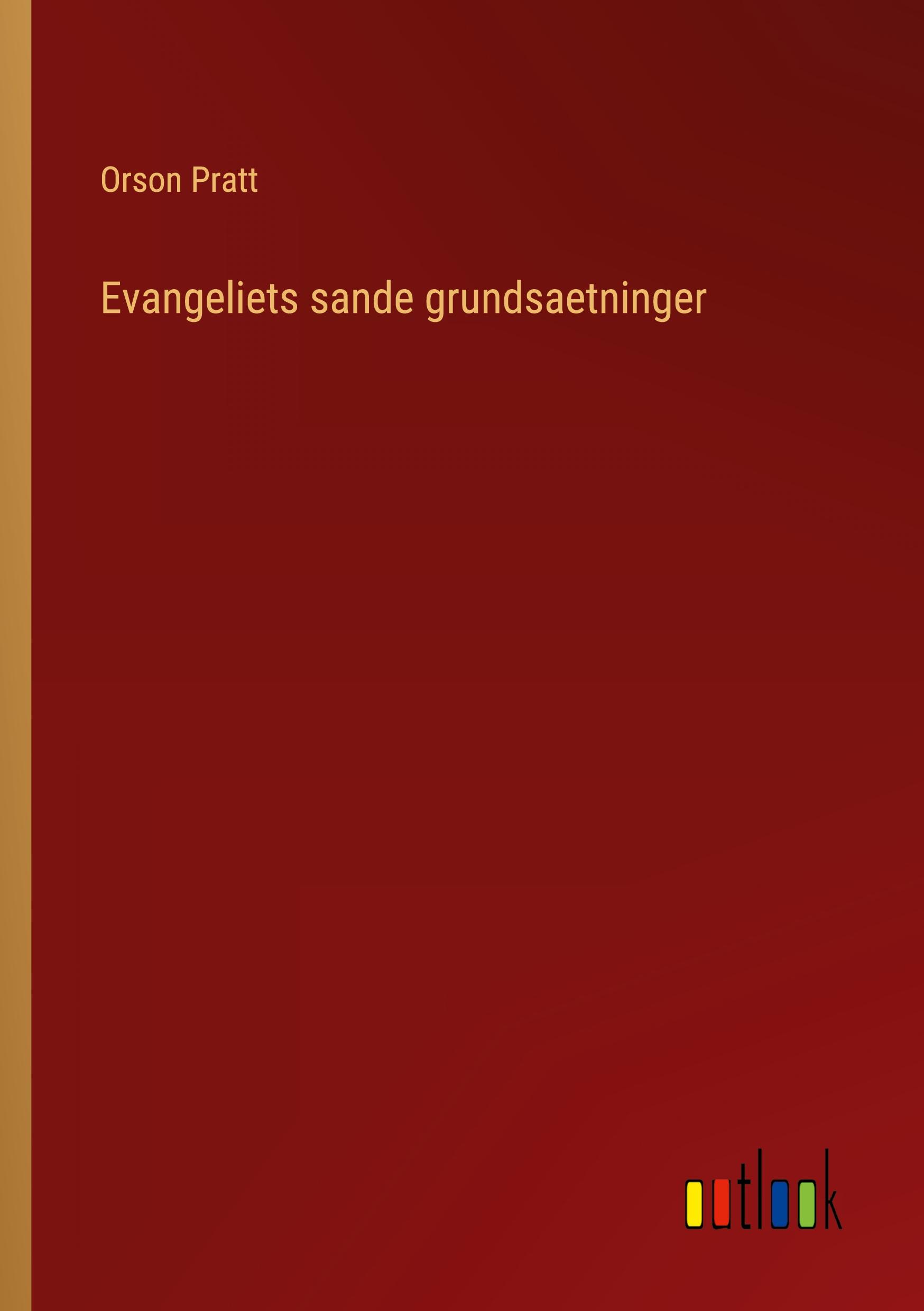 Vorderes Coverbild Evangeliets sande grundsaetninger
