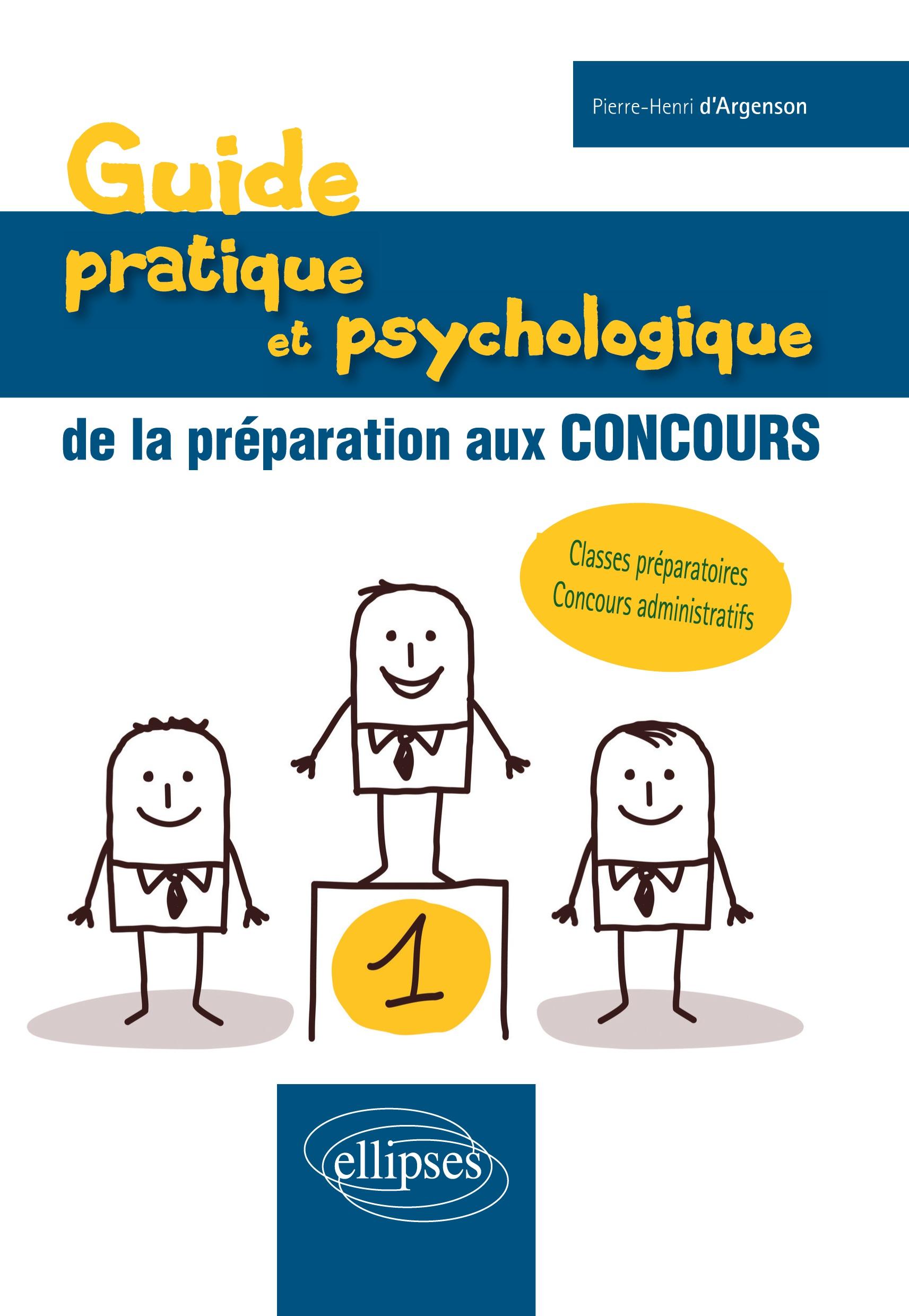 Vorderes Coverbild Guide pratique et psychologique de la préparation aux concours