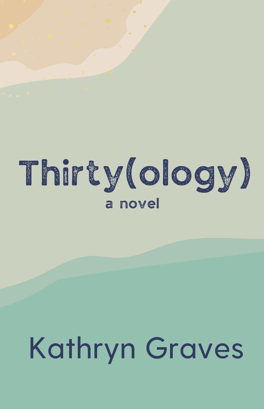 Vorderes Coverbild Thirty(ology)