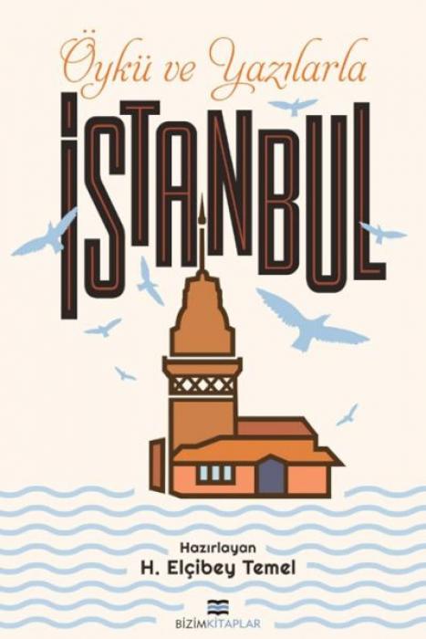 Vorderes Coverbild Öykü ve Yazilarla Istanbul