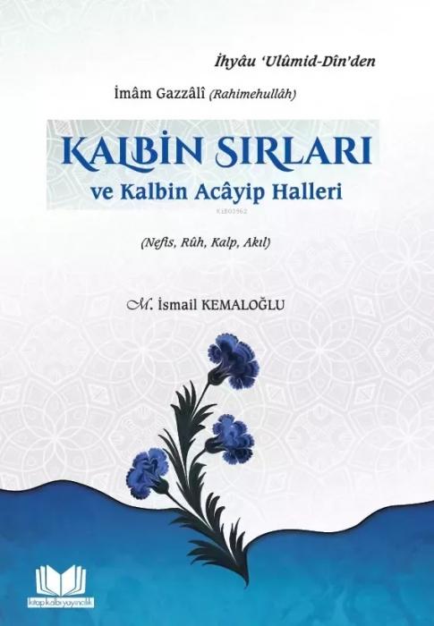 Vorderes Coverbild Kalbin Sirlari ve Kalbin Acayip Halleri