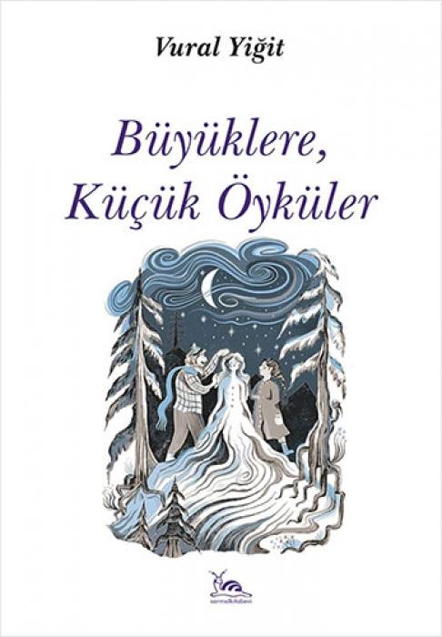 Vorderes Coverbild Büyüklere, Kücük Öyküler