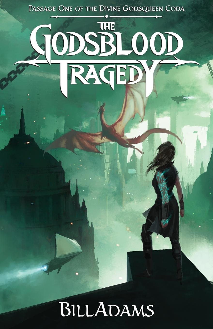 Vorderes Coverbild The Godsblood Tragedy