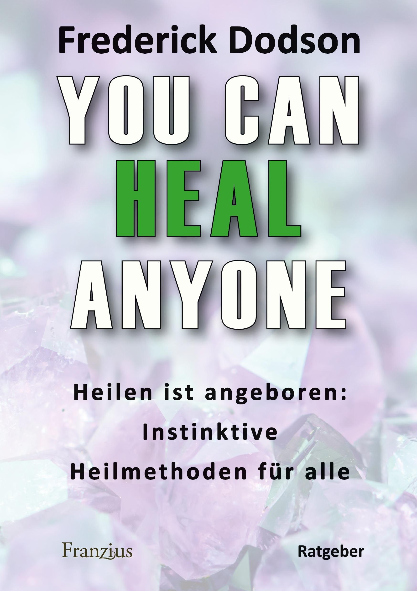 Vorderes Coverbild You can heal anyone