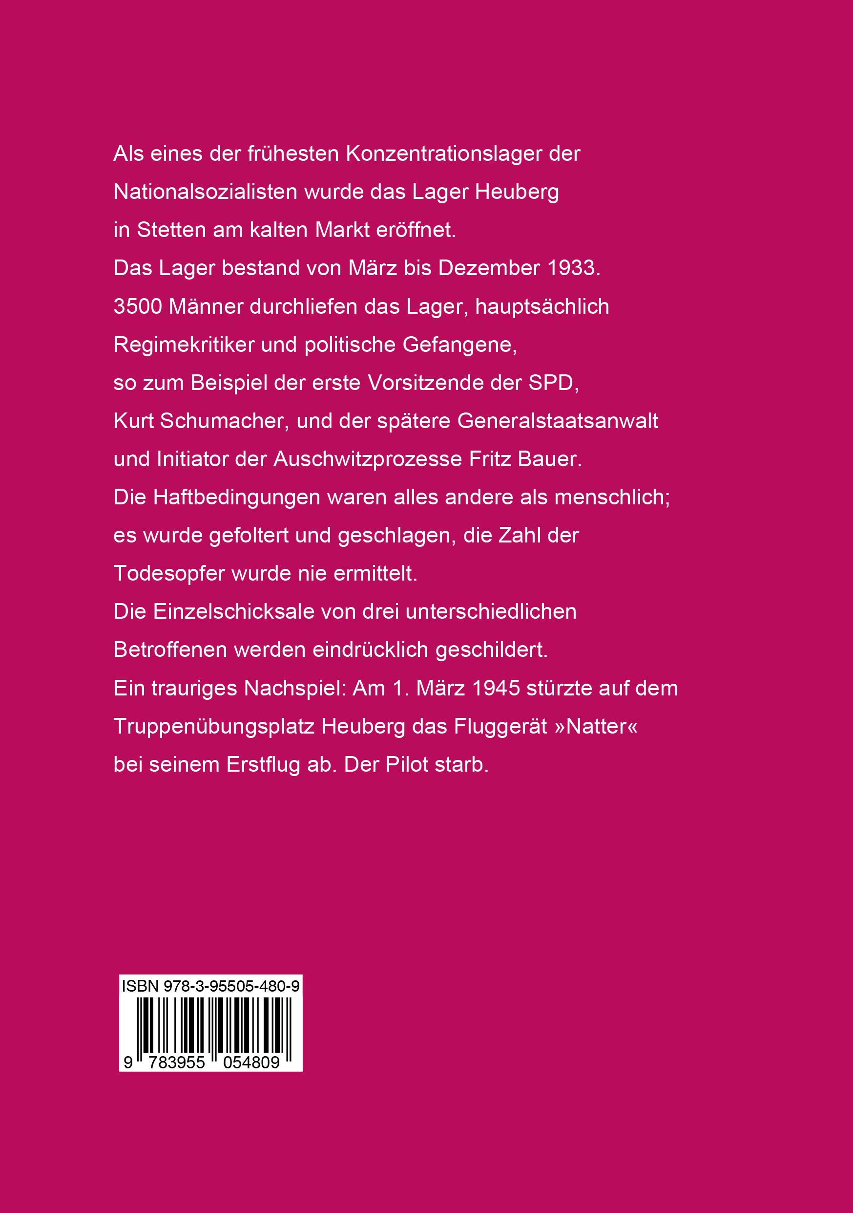 Rückseitencover Das Konzentrationslager Heuberg in Stetten am kalten Markt, erste Verfolgungsaktionen 1933 in Württemberg-Hohenzollern