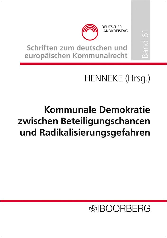 Vorderes Coverbild Kommunale Demokratie zwischen Beteiligungschancen und Radikalisierungsgefahren