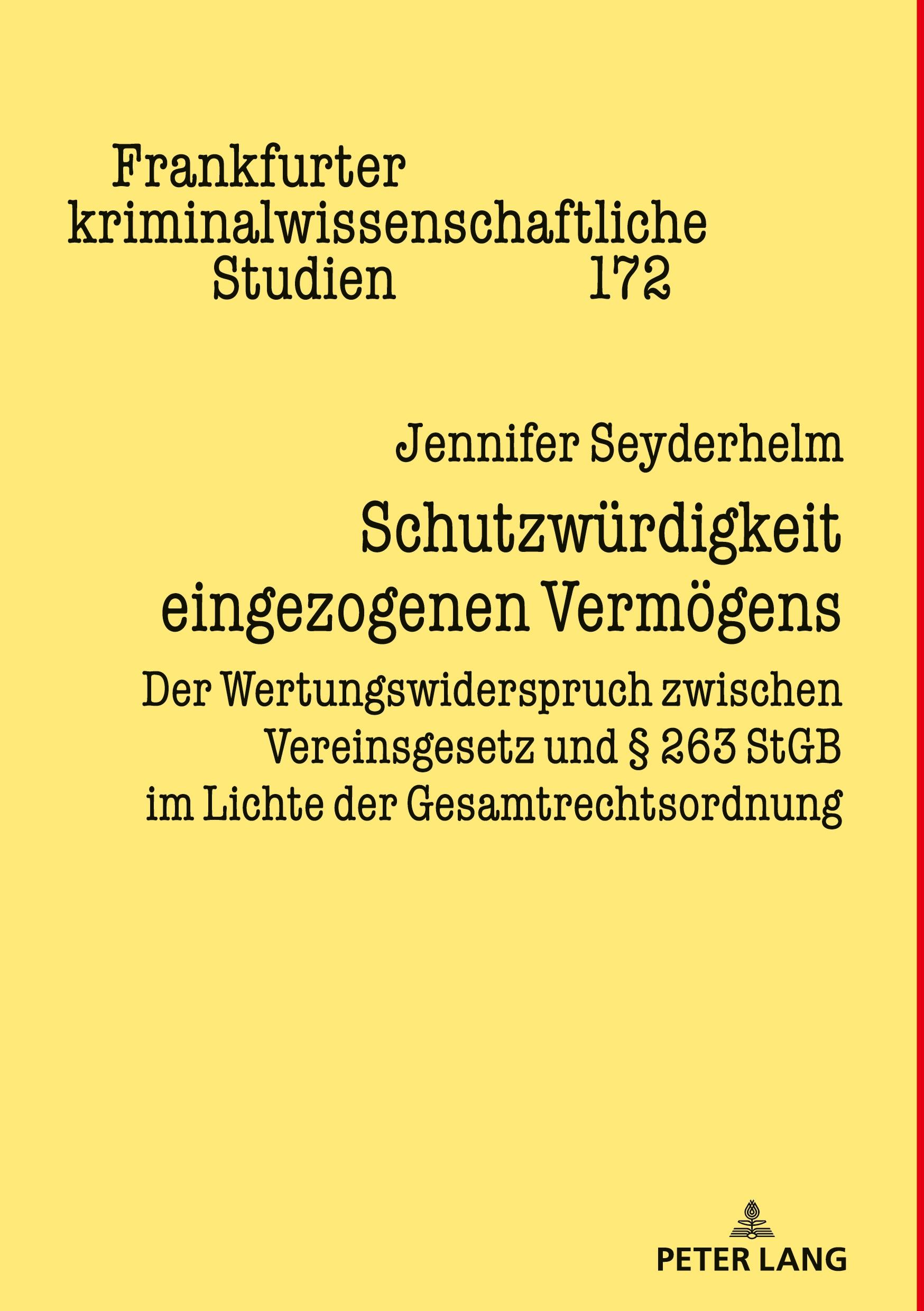 Vorderes Coverbild Schutzwürdigkeit eingezogenen Vermögens