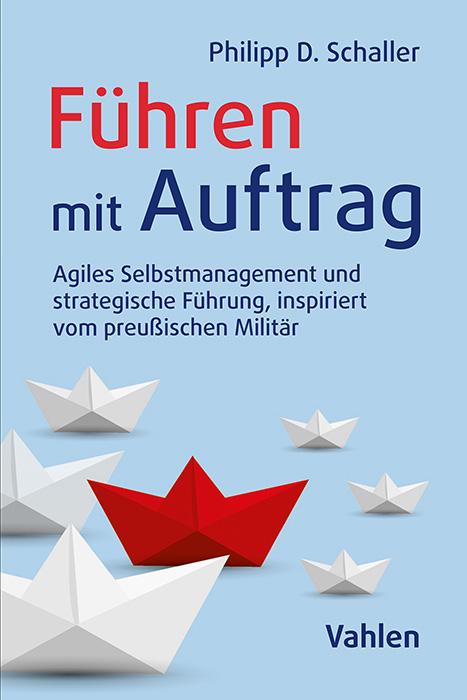 Vorderes Coverbild Führen mit Auftrag