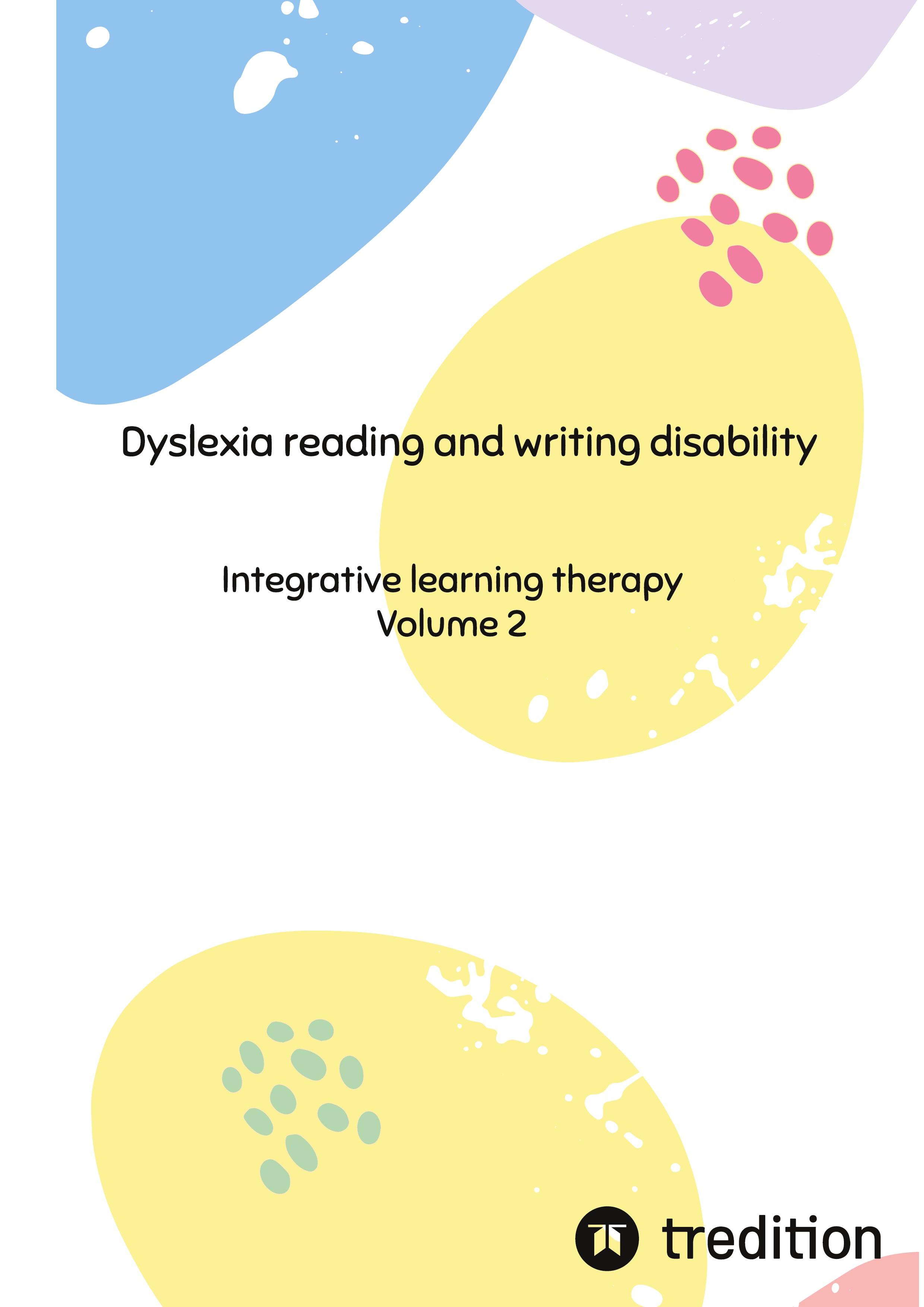 Vorderes Coverbild Dyslexia reading and writing disability