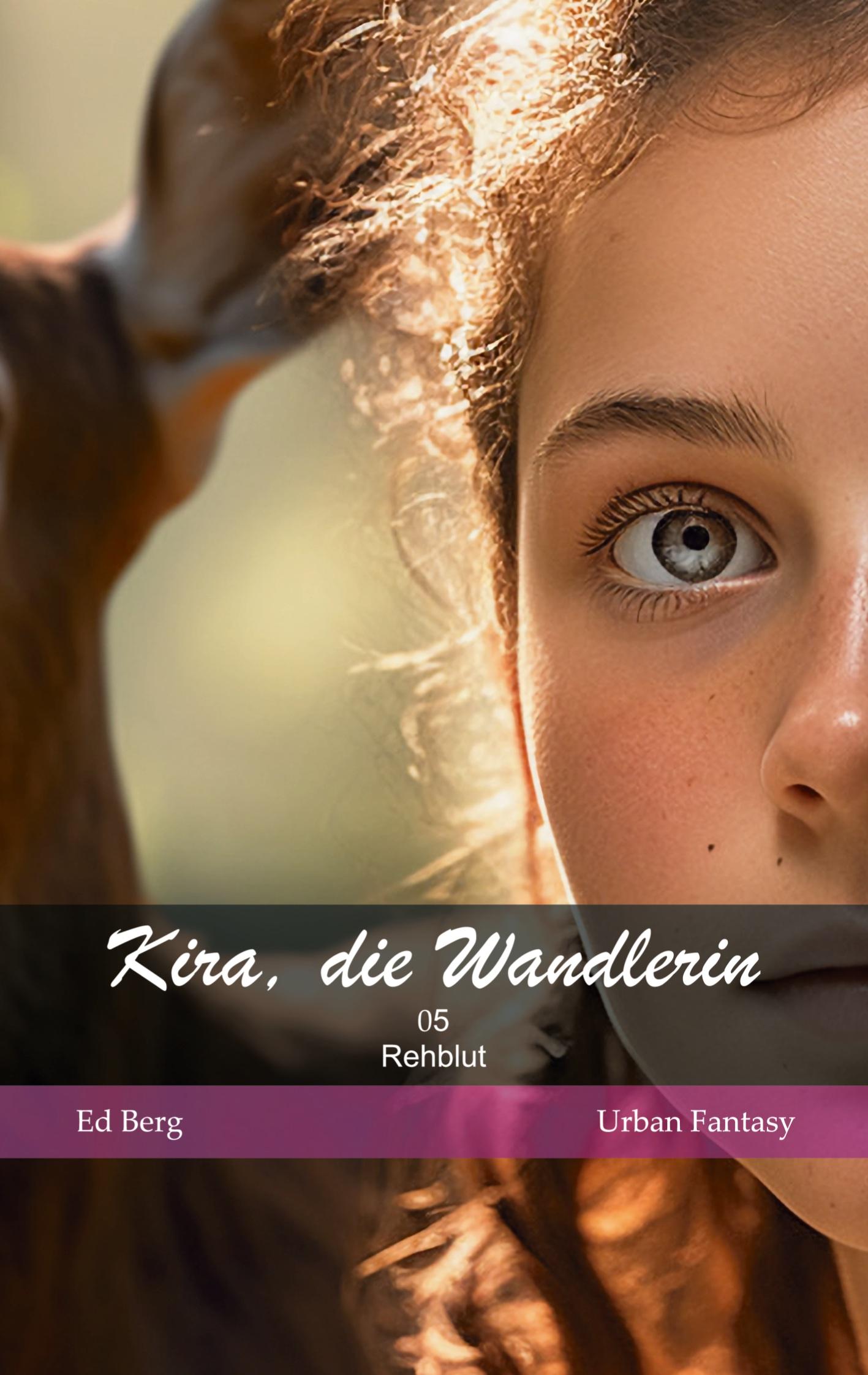 Vorderes Coverbild Kira, die Wandlerin - 05 - Rehblut