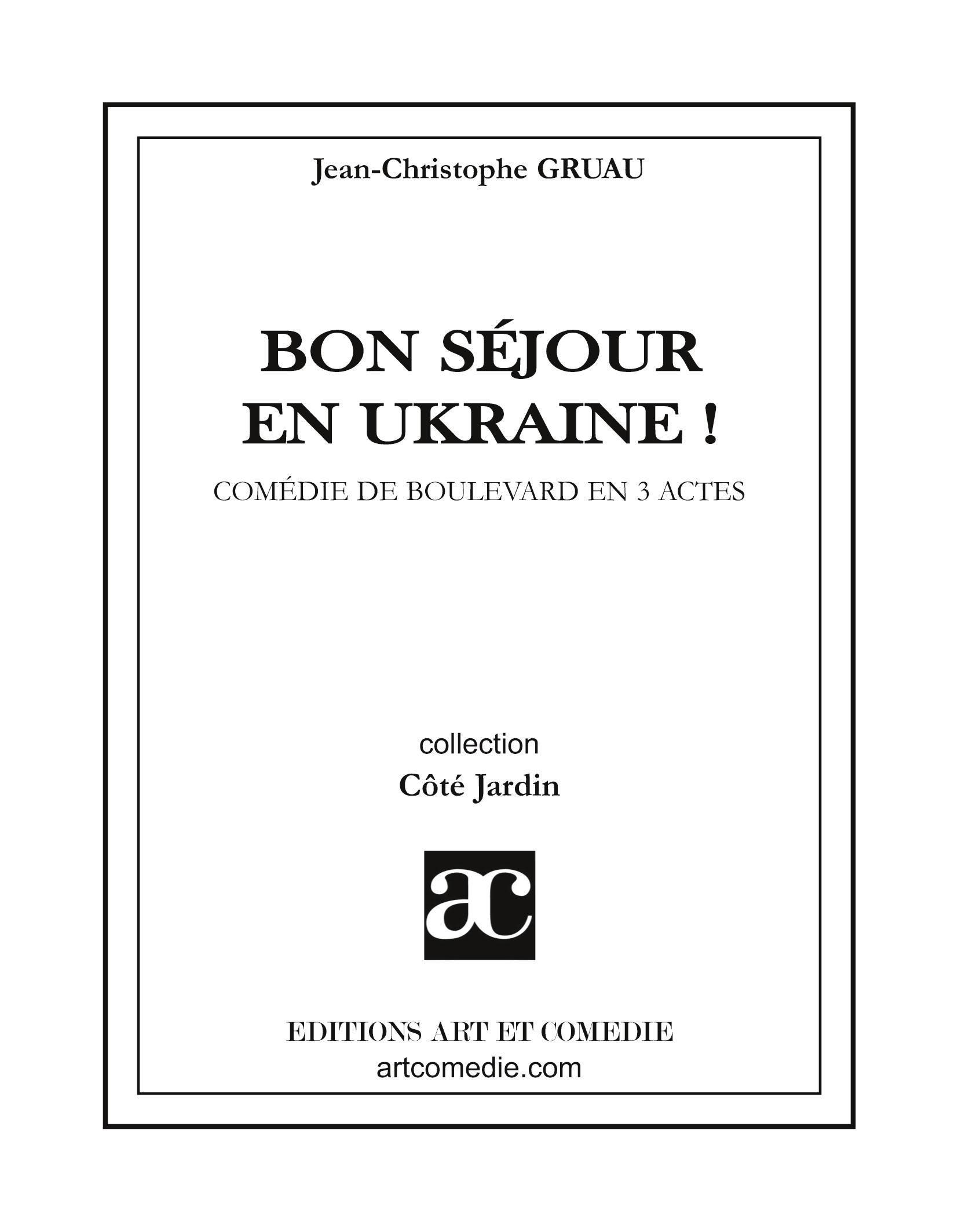 Vorderes Coverbild Bon séjour en Ukraine !