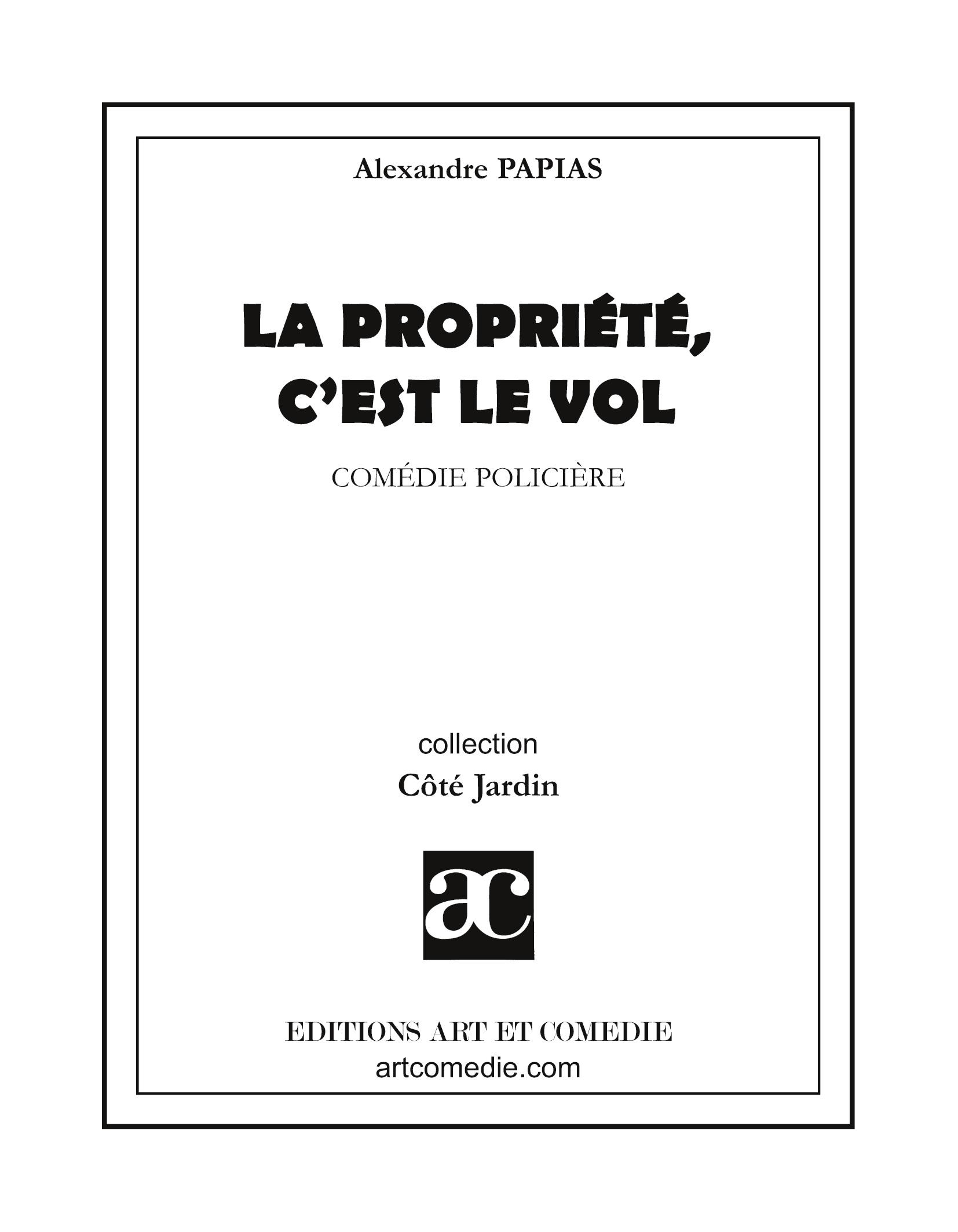 Vorderes Coverbild La propriété, c'est le vol